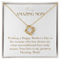 Unity Knot Necklace - To The Woman Who Has Shown Me Unconditional Love