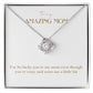 Unity Knot Necklace - I'm So Lucky You Are My Mom