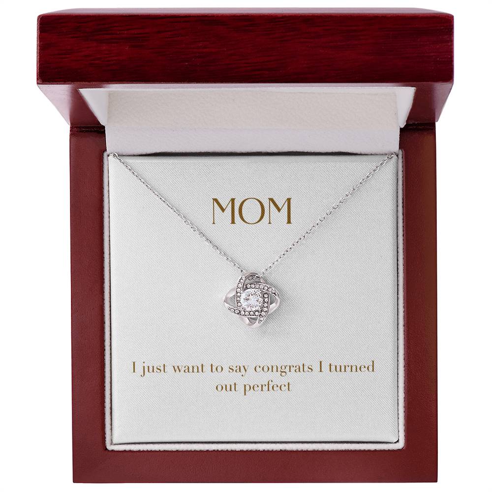 Unity Knot Necklace - Mom I Just Want to Say Congrats