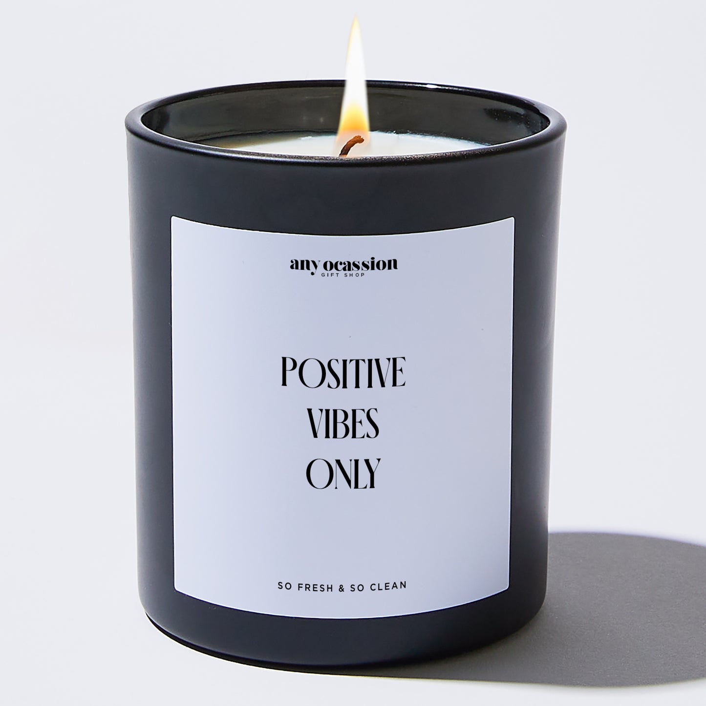 Self Care Gift - Positive Vibes Only - Candle