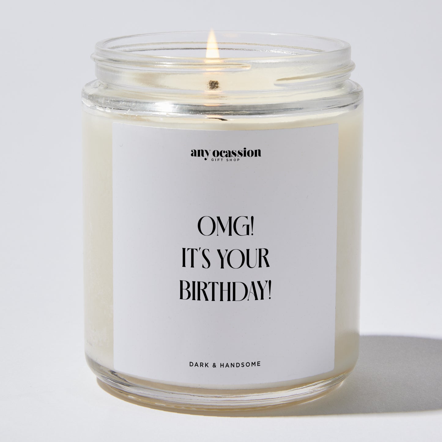 Happy Birthday Gift - OMG! It's Your Birthday! - Candle