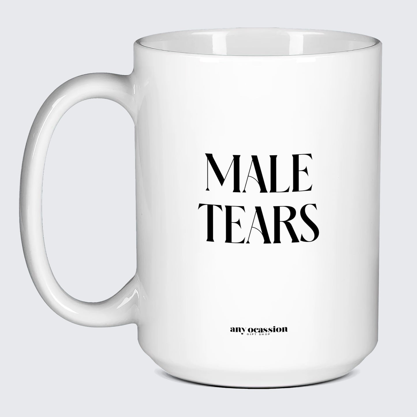 Funny Coffee Mugs Male Tears - Funny Gift Company