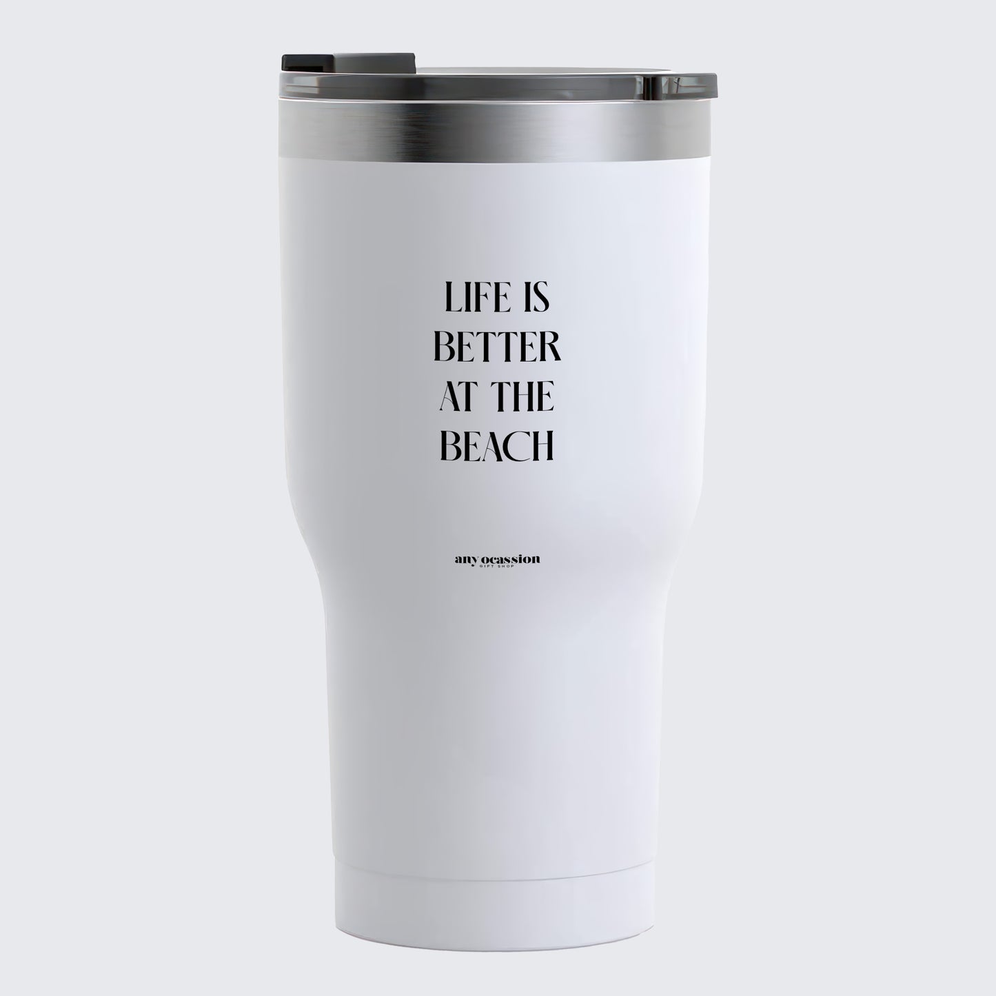 Travel Coffee Mug - Life is Better at the Beach - Coffee Tumbler