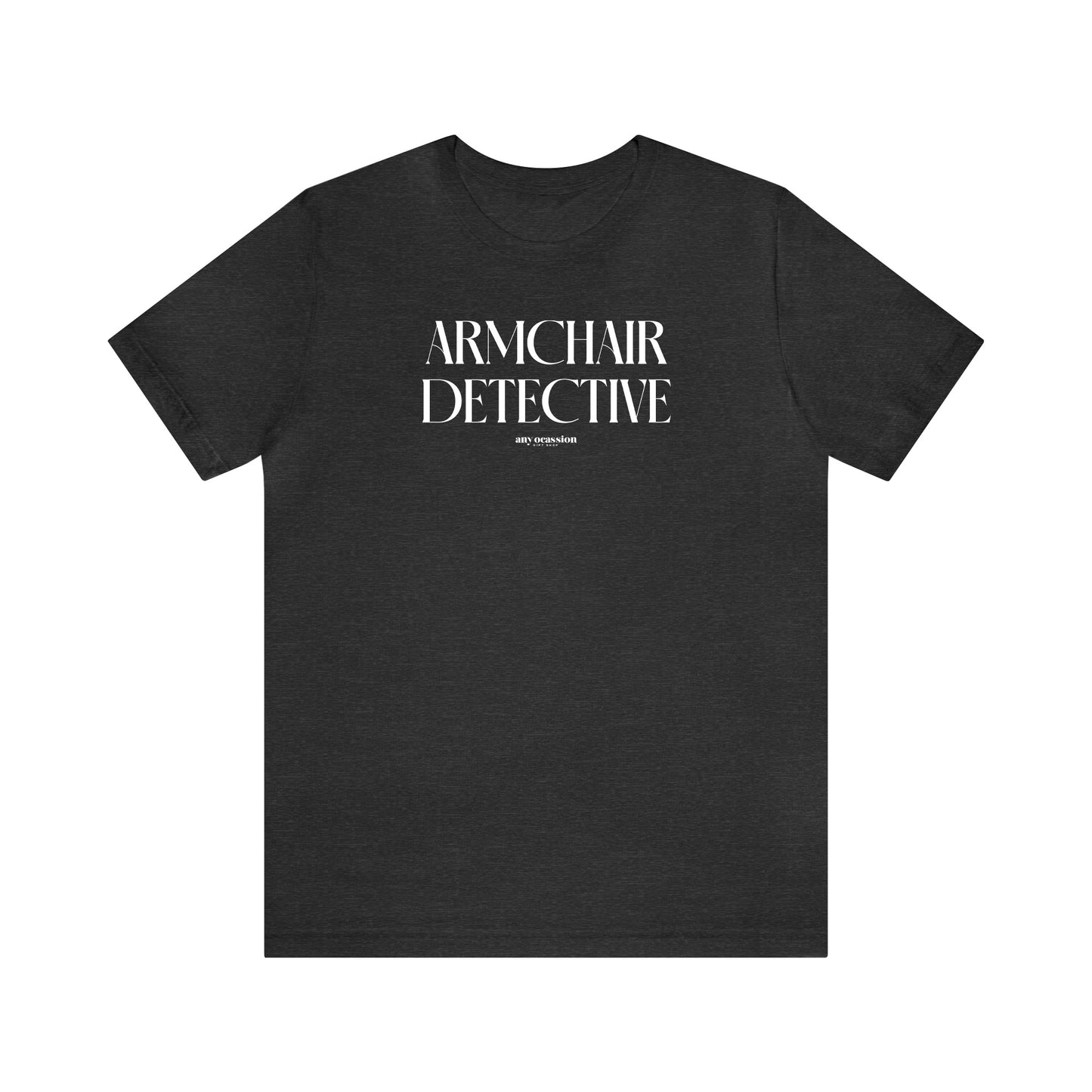 Funny Shirts for Women - Armchair Detective - Women's T Shirts