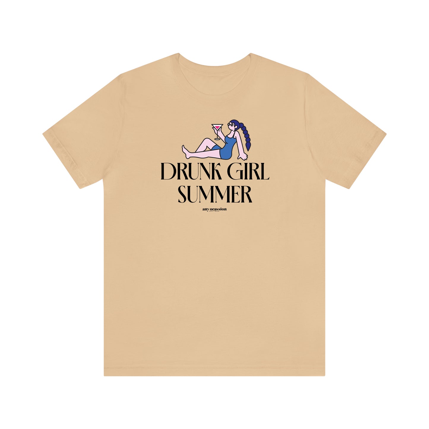 Funny Shirts for Women - Drunk Girl Summer - Women's T Shirts