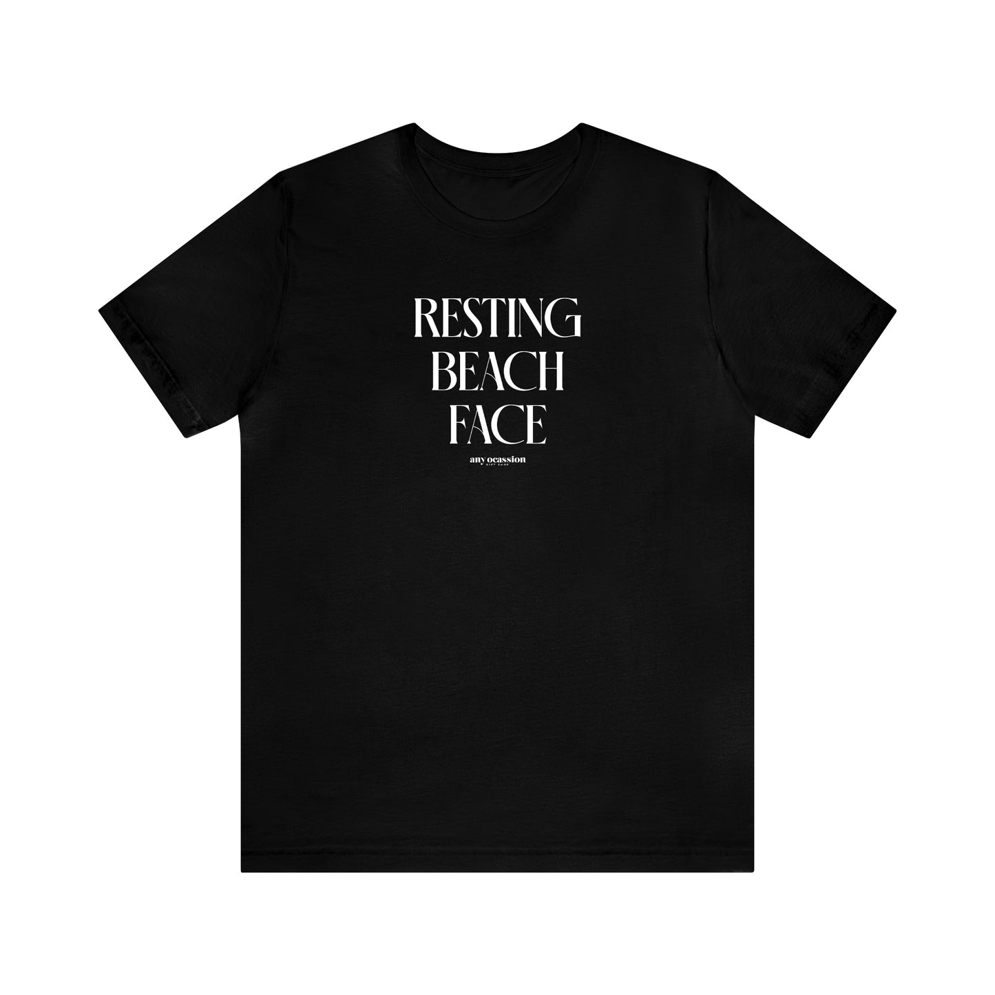 Funny Shirts for Women - Resting Beach Face - Women's T Shirts